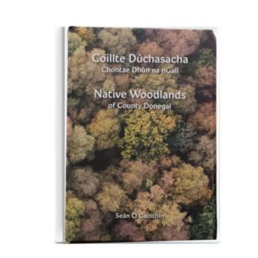 NATIVE WOODLANDS OF DONEGAL