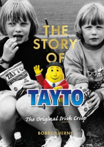 The Story of Tayto: The Original Irish Crisp