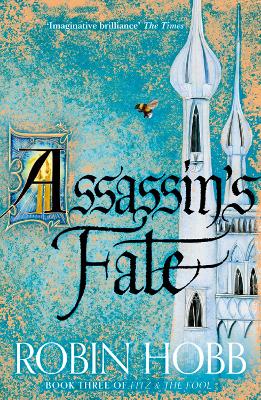 Assassin's Fate (Fitz and the Fool, Book 3)