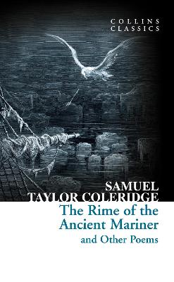 The Rime of the Ancient Mariner and Other Poems (Collins Classics)