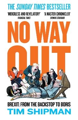 No Way Out: Brexit: From the Backstop to Boris