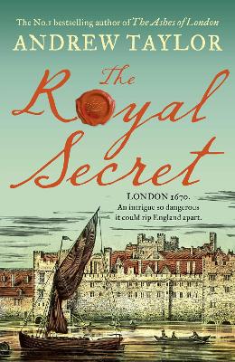 The Royal Secret (James Marwood & Cat Lovett, Book 5)