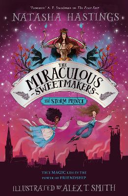 The Miraculous Sweetmakers (3) - The Storm Prince