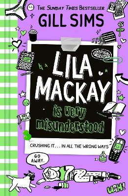 Lila Mackay is Very Misunderstood (Lila Mackay, Book 1)