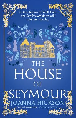 The House of Seymour (The House of Seymour, Book 1)