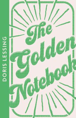 The Golden Notebook (Collins Modern Classics)