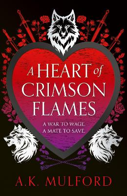 A Heart of Crimson Flames (The Golden Court, Book 3)
