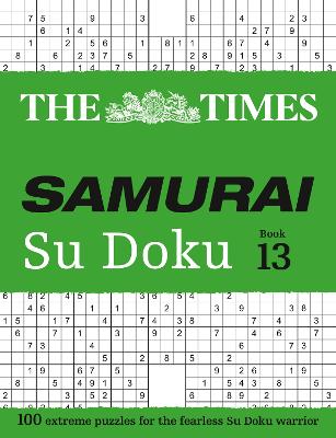The Times Samurai Su Doku 13: 100 extrem