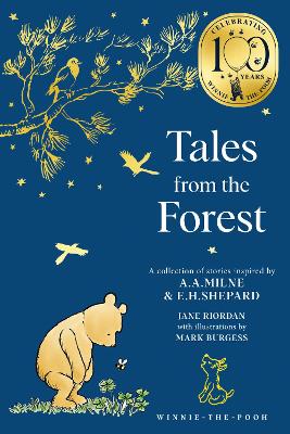Winnie-the-Pooh: Tales from the Forest (Winnie-the-Pooh - Classics 100th Anniversary)