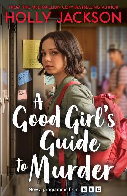 A Good Girl's Guide to Murder (A Good Girl's Guide to Murder, Book 1)