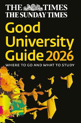 The Times Good University Guide 2026: Where to go and what to study