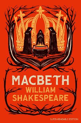 Dyslexia-friendly Plays - Macbeth: Barrington Stoke Edition
