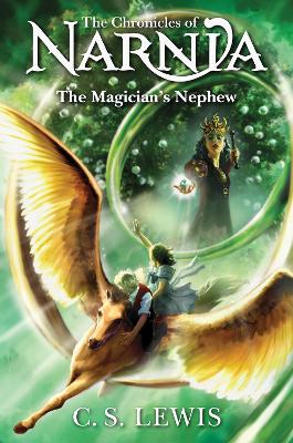 The Magician's Nephew (The Chronicles of Narnia, Book 1)