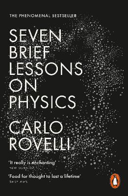 Seven Brief Lessons on Physics