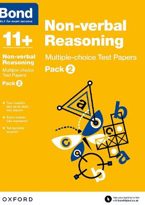 Bond 11+: Non-verbal Reasoning: Multiple-choice Test Papers (for GL Assessment & other 11 plus exams): Pack 2