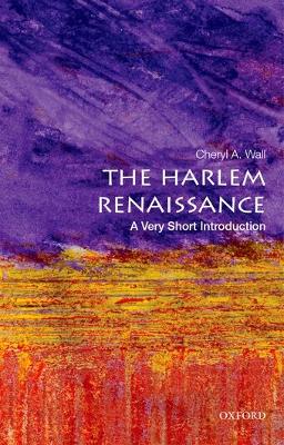 The Harlem Renaissance: A Very Short Introduction