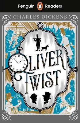 Penguin Readers Level 6: Oliver Twist (ELT Graded Reader): Abridged Edition
