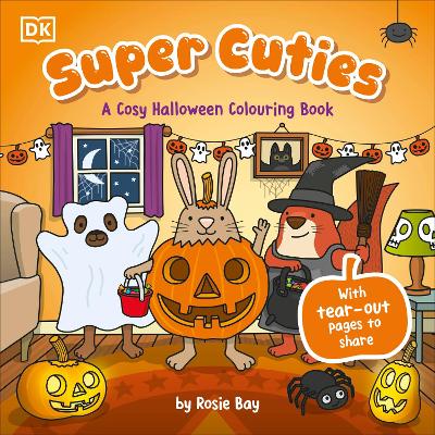 Super Cuties : a Cosy Halloween Colouring Book