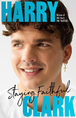 Harry Clark: Staying Faithful: Expanded edition