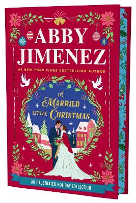 A Married Little Christmas: A delightful limited edition of three magical holiday novellas