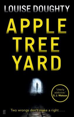 Apple Tree Yard: From the writer of BBC smash hit drama 'Crossfire'