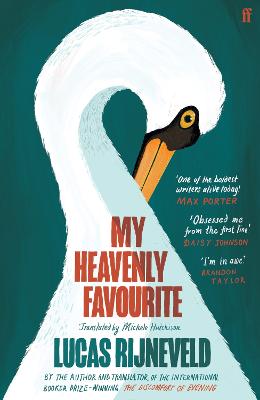 My Heavenly Favourite: FROM THE WINNERS OF THE INTERNATIONAL BOOKER PRIZE