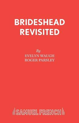 Brideshead Revisited: Play