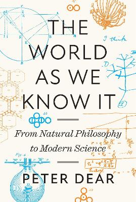 The World as We Know It: From Natural Philosophy to Modern Science