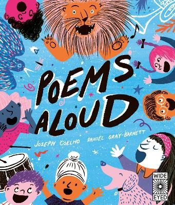 Poems Aloud: An anthology of poems to read out loud: Volume 1