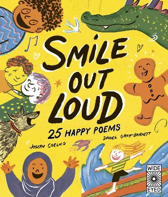 Smile Out Loud: 25 Happy Poems: Volume 2