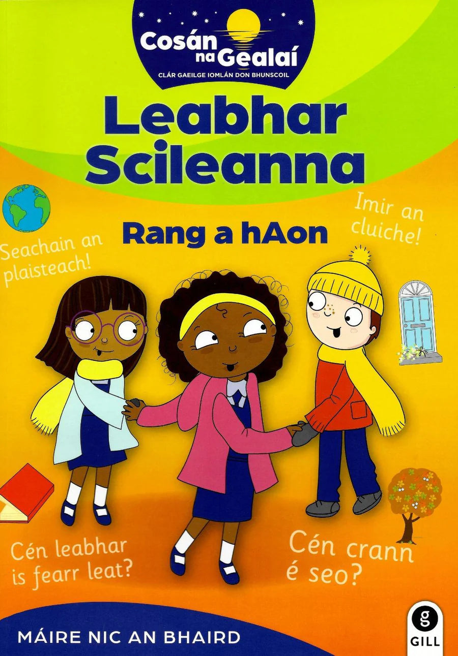 Cosán na Gealaí 1ST CLASS SKILLS BOOK