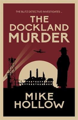The Dockland Murder: 'A-Grade crime fiction' LEE CHILD
