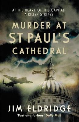 Murder at St Paul's Cathedral: The gripping wartime murder mystery