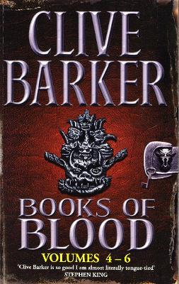 Books Of Blood Omnibus 2: Volumes 4-6