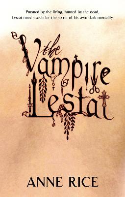 The Vampire Lestat: Volume 2 in series