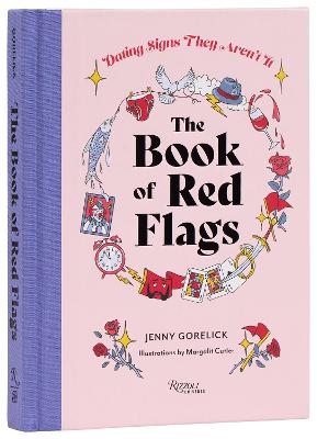 The Book of Red Flags: Dating Signs They Arent It