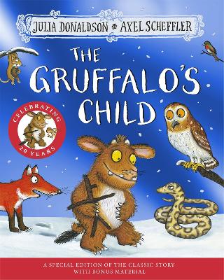 The Gruffalo's Child 20th Anniversary Ed