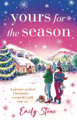 Yours for the Season: The most gorgeous, heartwarming Christmas romance to cosy up with this year