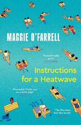 Instructions for a Heatwave: The Sunday Times Bestseller from the Author of Hamnet