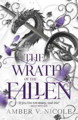 The Wrath of the Fallen: The spicy and epic dark romantasy TikTok must-read and instant New York Times bestseller!
