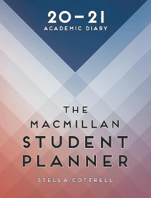 The Macmillan Student Planner 2020-21: Academic Diary