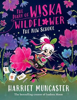 The Diary of Wiska Wildflower: The New S