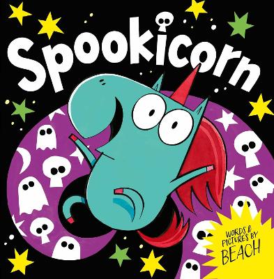 Spookicorn: A magical Halloween picture book full of spooky fun