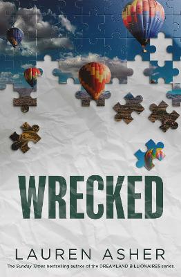 Wrecked: From the Sunday Times bestselling author comes the hottest must-read Formula 1 romance: Volume 3