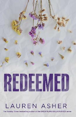 Redeemed: From the Sunday Times bestseller comes the iconic fake dating Formula 1 sports romance: Volume 4