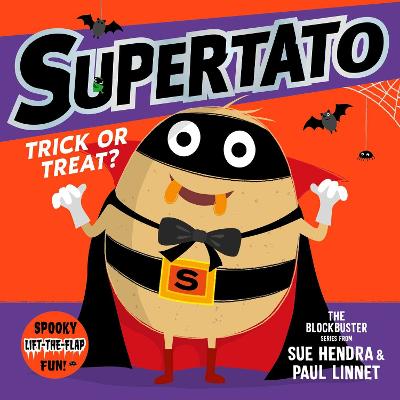 Supertato: Trick or Treat!: A funny Halloween lift-the-flap picture book - perfect for toddlers and children aged 3+