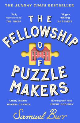 The Fellowship of Puzzlemakers: The instant Sunday Times bestseller that everyone's talking about!