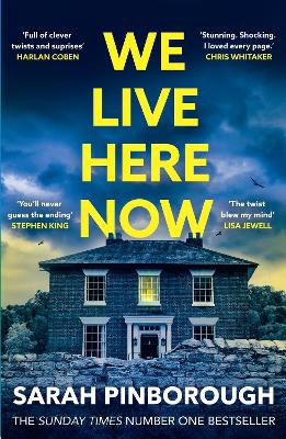 We Live Here Now: The sensational new th