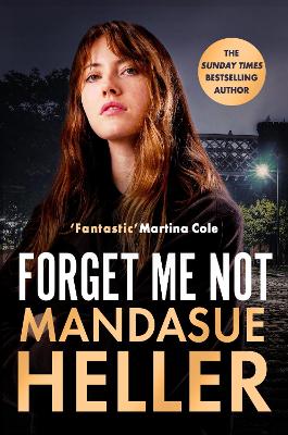 Forget Me Not: Will he get to her next?