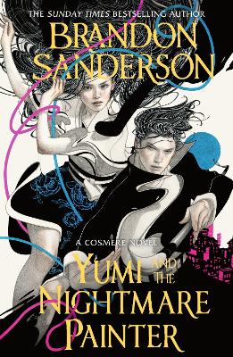 Yumi and the Nightmare Painter: A Cosmer
